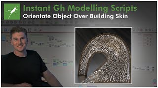 Grasshopper: Orientate Objects Over Building Skin Workflow