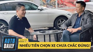 Chuyện xe và tiền: Nhiều tiền chọn xe chưa chắc đã đúng!!! | #TheWheels 2