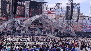 Video thumbnail of "水樹奈々「VIRGIN CODE」（NANA MIZUKI LIVE FLIGHT 2014）"