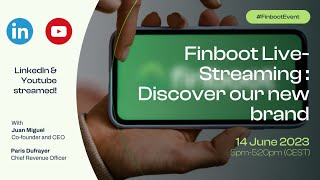 Finboot Live-Streaming: Discover our new brand