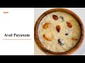 Aval Payasam with Jaggery | Startup Cooking