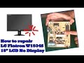 How to repair LG Flatron W1934S 19" LCD No Display. Лёгкий ремонт монитора LG Flatron W1934S.