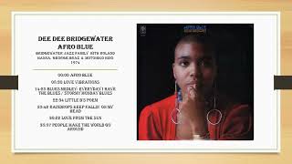 Dee Dee Bridgewater - Afro Blue - Full Album 1974