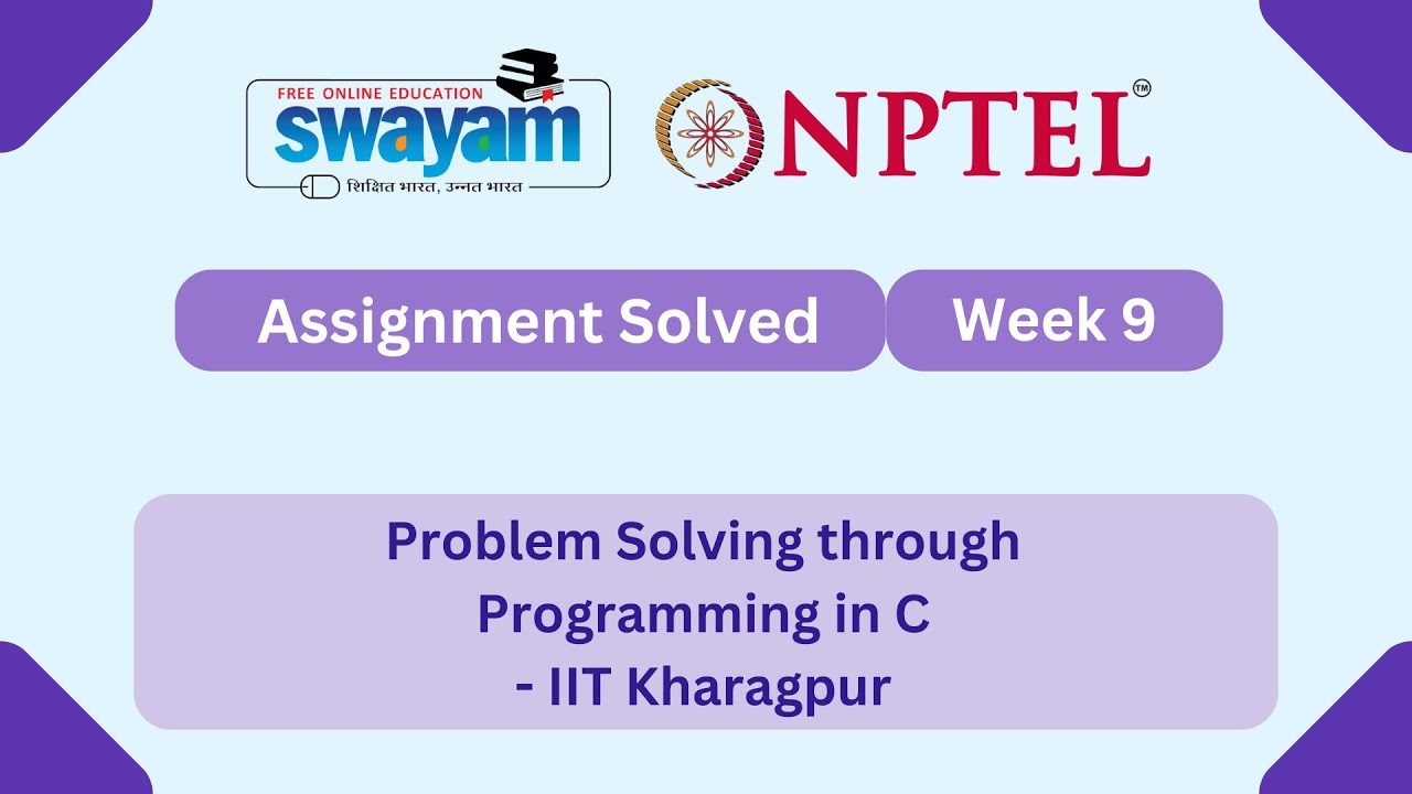 Problem Solving Through Programming In C Week 9 || NPTEL ANSWERS 2025 # ...