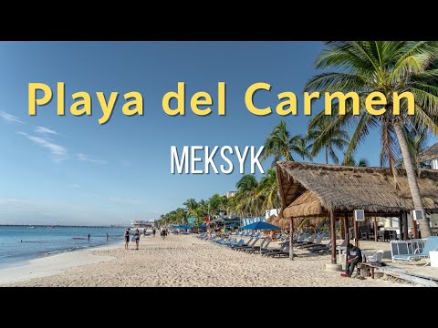 Wideo: Playa del Carmen, Meksyk: przewodnik turystyczny