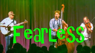Fearless - Infamous Stringdusters