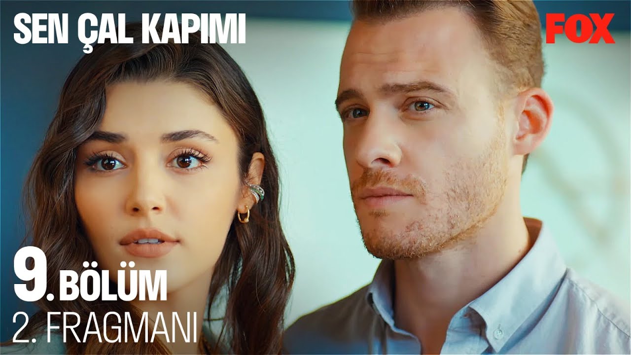 sen cal kapimi 9 bolum 2 fragmani youtube