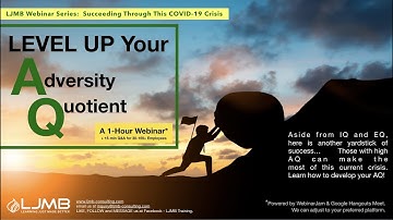 FREE Webinar - Level Up Your AQ to Deal With and Thrive Through Crisis (LJMB Online)