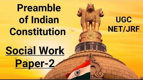 Unit-8 Preamble of indian constitution social work paper2
