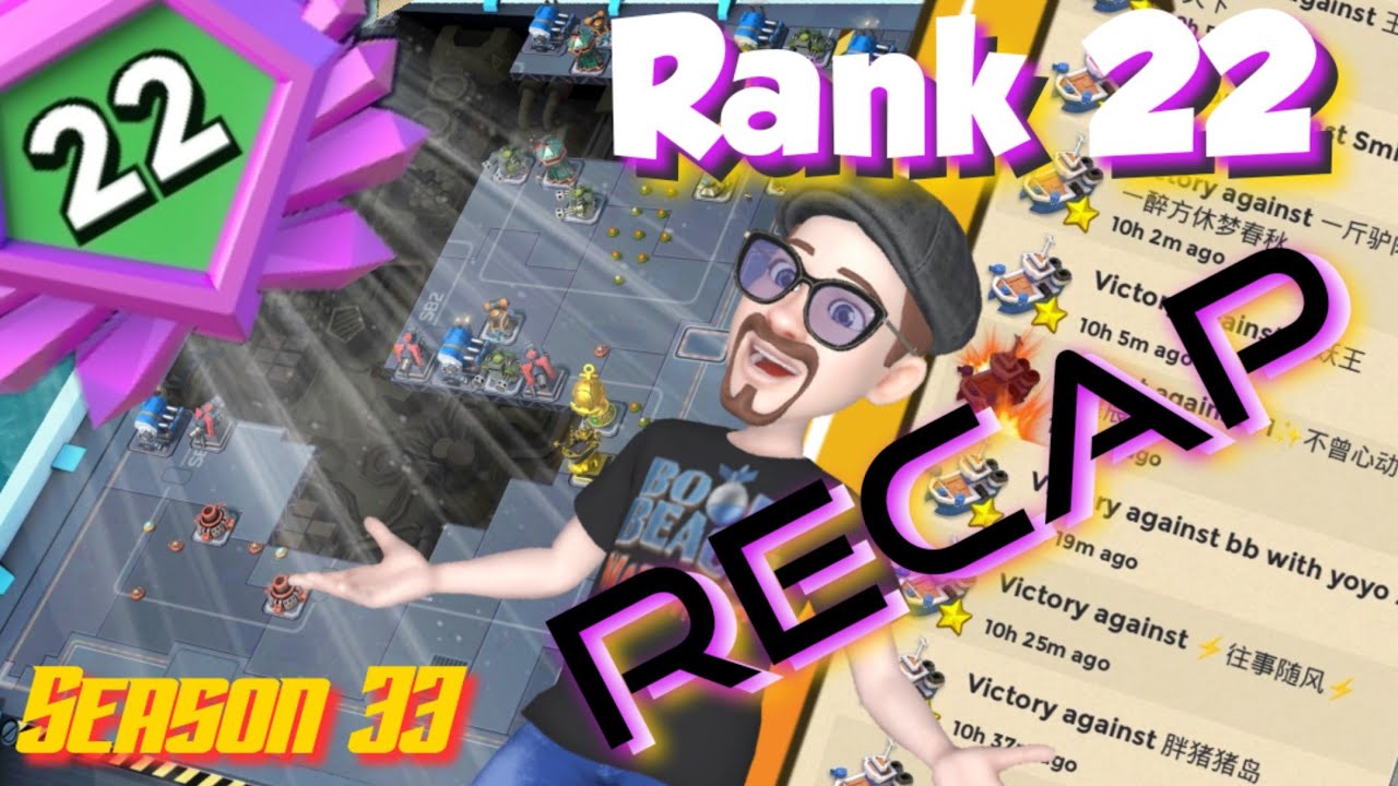 Season 33: Rank 22 Recap (Warships Boom Beach)