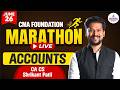 🔥CMA FOUNDATION Accounts Super 200 MARATHON | June 2026 Exam | CA CS Shrikant Patil #cmafoundation