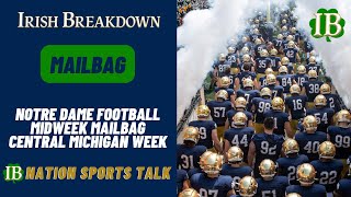 Notre Dame Football Midweek Mailbag - Central Michigan Week