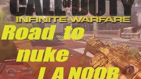 Tips to get a nuke in infinite warfare !!!!!!!!!!