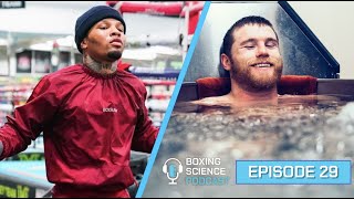 Ice Baths, Sauna Suits and More | Boxing Science Podcast Episode 29