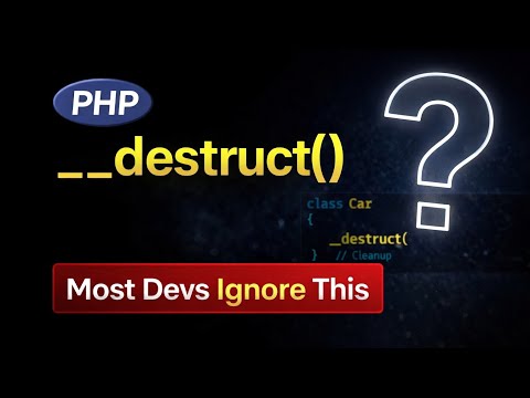 PHP OOP Destructor Function Tutorial