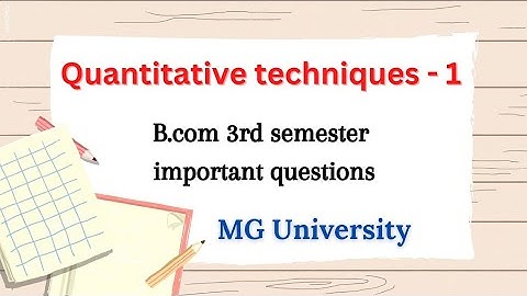 QT Mg university B.com 3rd semester Important questions