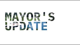 Mayor's Update: August 2024