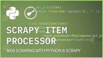Scrapy Item Processors - Process values before storing