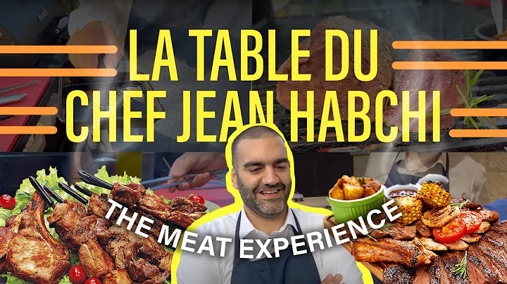 La Table du Chef Jean Habchi: Sharing The Meat Exp...