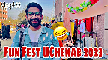 Fun Fest UChenab 2023 | University of Chenab | Ali Hassan | vlog#33