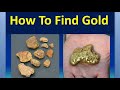 How_to_find_gold, Improving your prospecting skills, Find your own gold