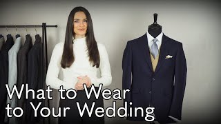 Groom Wedding Dress  What to Wear to Your Wedding