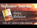 Roteiro - Ante a vida mental - José Henrique Gomes