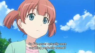 Non Non Biyori's Sudden Philosophy 'What is round?'