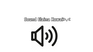 Mentahan Suara Elaina Kawai