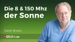 Die Wirkung der Sonne auf das Leben | Dieter Broers | Naturmedizin | @QS24