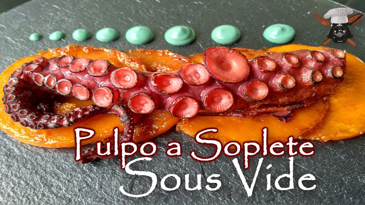 Pulpo marcado a Soplete (Sousvide)