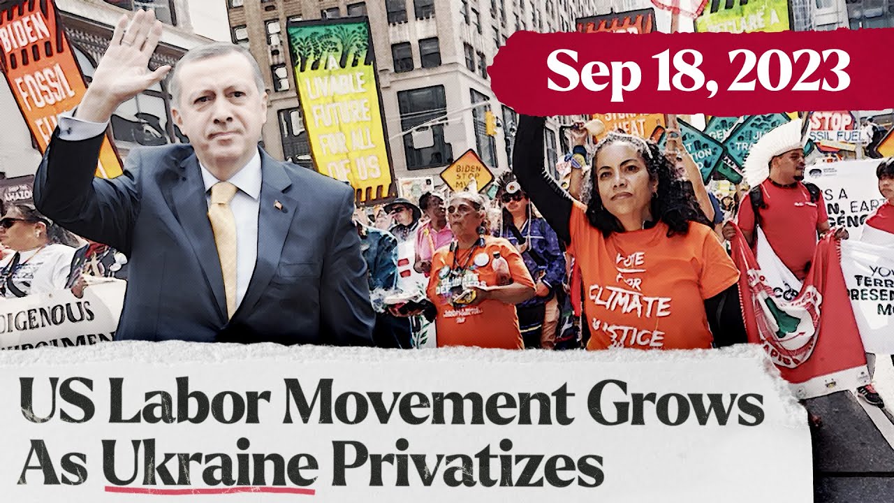 Climate Protests Ahead of COP28, Ukraine Government Shakeup Continues, New US Labor Movement Surges