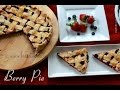 Berry Pie - Crust to Pie whole recipe - Hindi - inHouseRecipes