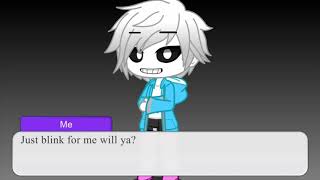 Eye blinking test cuz it's basically a trend now-// Ft. Sans