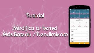 Root | Edita tu Kernel Moto G4 plus y demas.