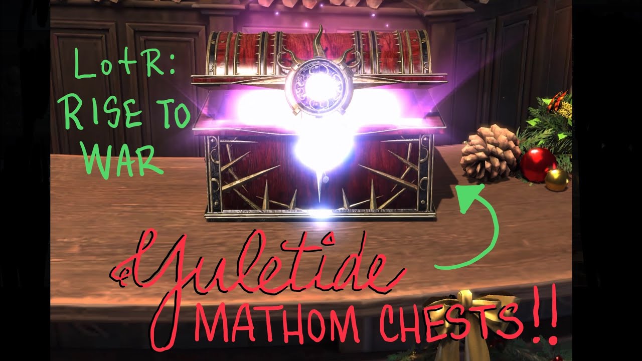 All Rise Mark Chest LotR: Rise to War Yuletide Chest Openings (all 200) and regular chests ...