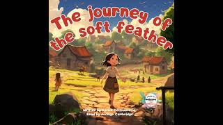 journey of the soft feather: A comforting and inspiring bedtime story for toddlers! For children screenshot 3