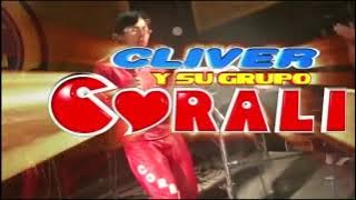 Cliver y su grupo Corali Quiero Amarte / Activo Records™