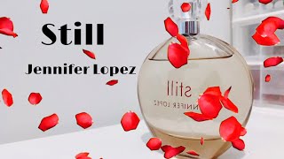 Still by Jennifer Lopez Perfume Review 🇵🇭