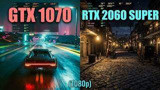 GTX 1070 vs RTX 2060 Super
