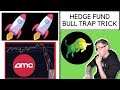 HEDGE FUNDS ARE TRYING TO TRICK YOU! AMC Intraday Bull Trap Scare Tactic!