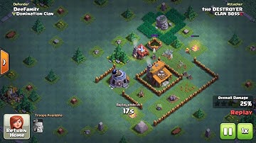 Clash of Clans Builder Base Battle 2 Part 2 (DeeFamily VS the DESTROYER)