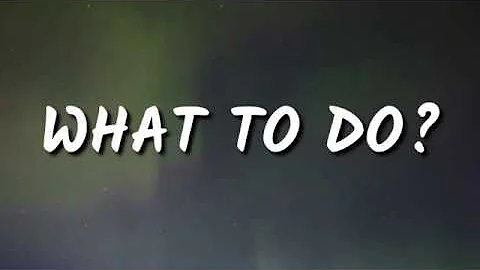 JACKBOYS - WHAT TO DO? (Lyrics) ft. Don Toliver