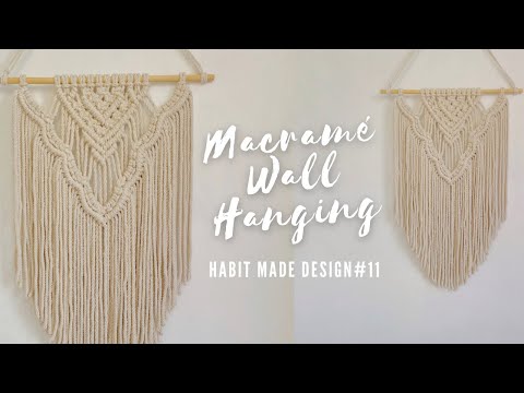 How To Make Macrame Wall Hanging 11 | Simple Wall Hanging Tutorial | DIY Wall Hanging | Habit Made
