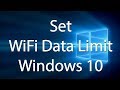 How to limit data usage on windows 10 – WiFi Data Limit