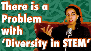 the problem with "diversity" in STEM