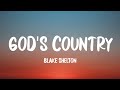 Blake Shelton - God&#39;s Country (Lyrics)