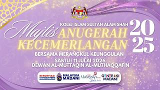 MAJLIS ANUGERAH KECEMERLANGAN 2025 | KOLEJ ISLAM SULTAN ALAM SHAH |