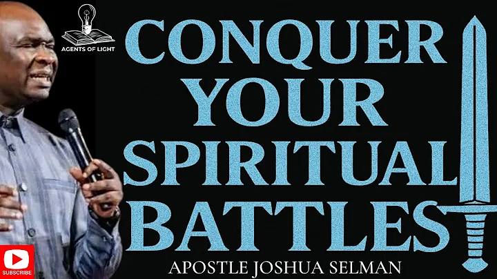 CONQUER YOUR SPIRITUAL BATTLES -FIND STRENGTH IN THANKSGIVING-APOSTLE JOSHUA SELMAN