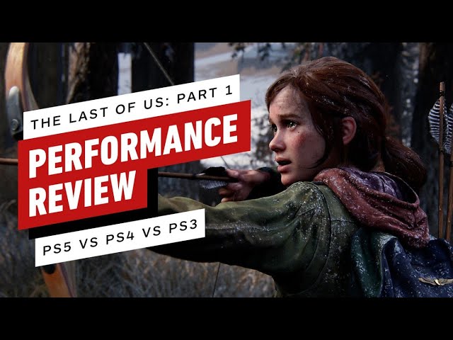 The Last of Us Part I - PS4 vs PS5 - GameSpot